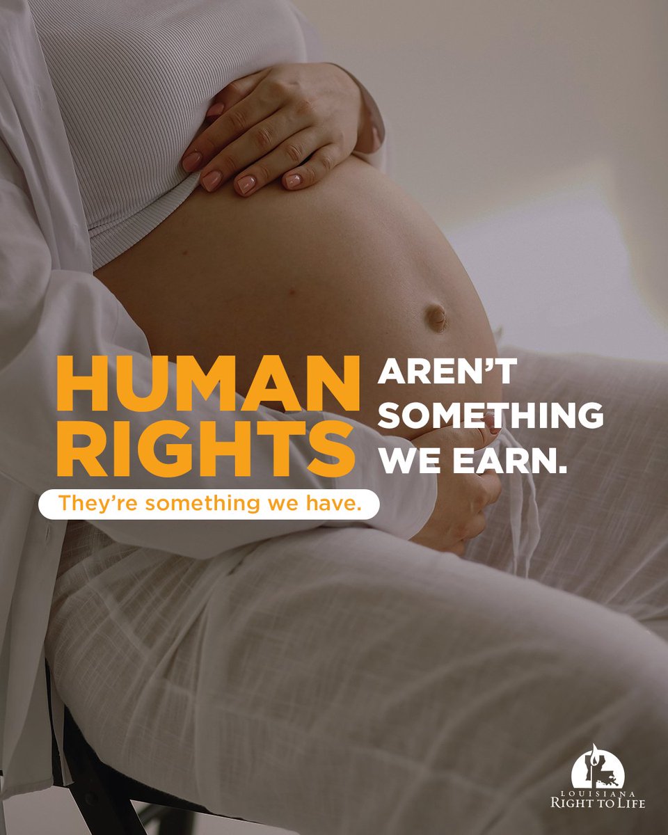 Every person - born or unborn - possesses the same, inherent human rights simply because we exist.