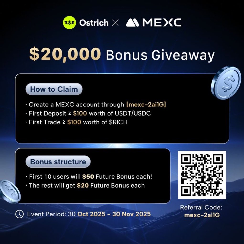Zamaniiann's tweet photo. GM CT ☀️

If you missed the first $RICH airdrop from @Ostrich_HQ, here’s your shot at redemption 👀

Ostrich just teamed up with @MEXC_Official for a $20,000 bonus giveaway 🪶

All you gotta do is deposit and trade $RICH on MEXC, and you could snag up to $50 in Futures bonuses 💰

It kicks off today (Oct 30) and runs till Nov 30, 2025.