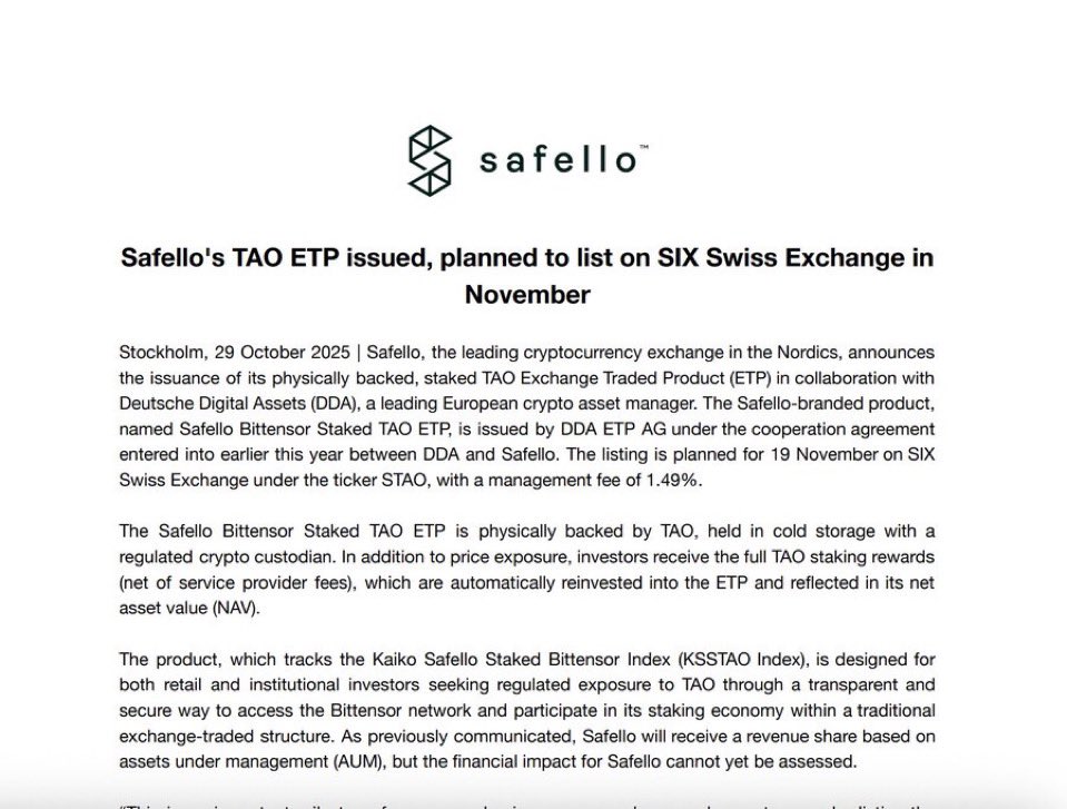CryptoFuegoYT's tweet photo. 🚨 C’est officiel : le premier ETP adossé à $TAO sera listé le 19 novembre sur la bourse suisse SIX 🇨🇭

Produit par @SafelloAB et Deutsche Digital Assets,

Il est physiquement adossé à du $TAO réel et réinvestit automatiquement les récompenses de staking.

👉 Le premier produit régulé au monde lié à une crypto d’intelligence artificielle.

Une étape historique pour l’écosystème AI x Crypto 🎯