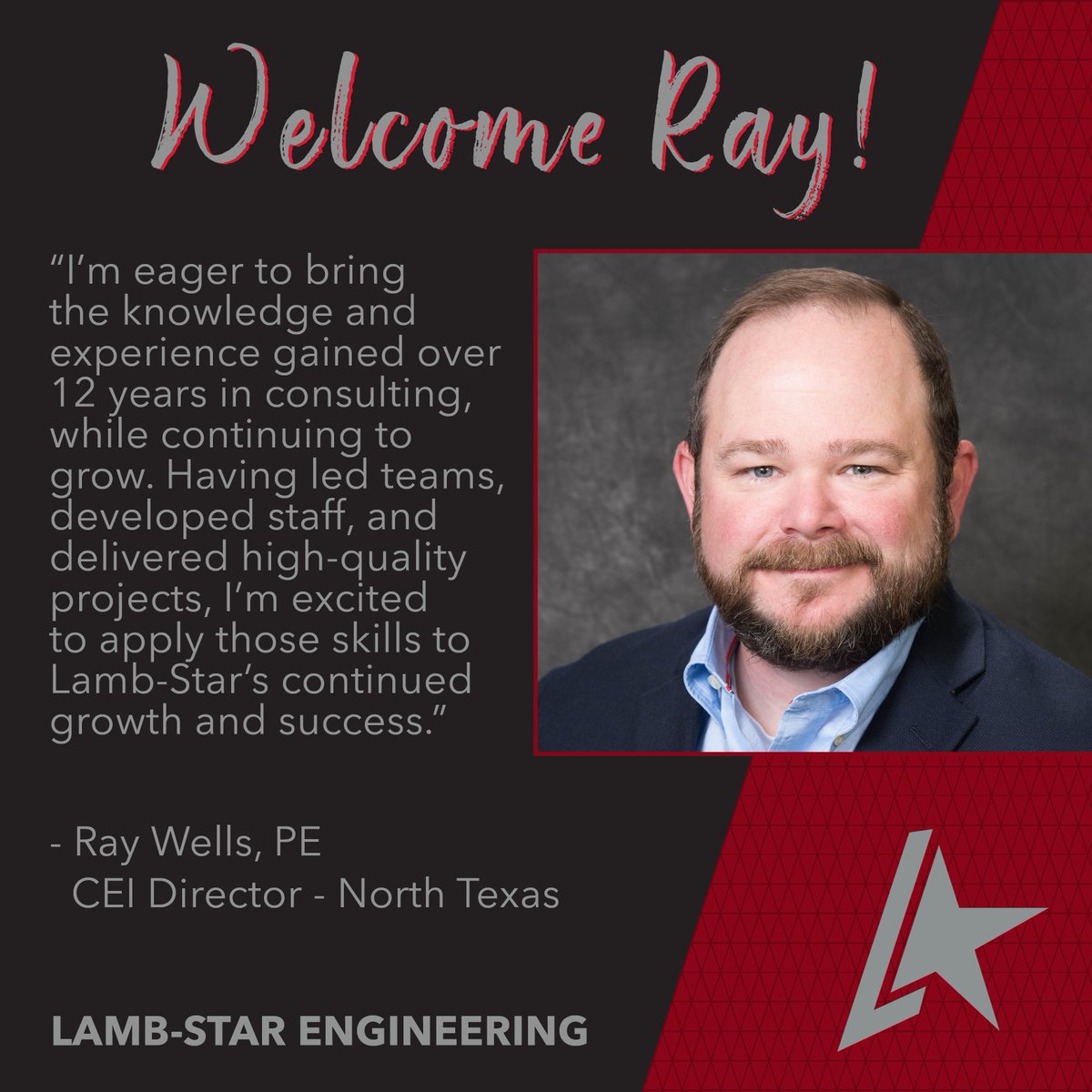 Welcome Ray Wells to Lamb-Star as CEI Director – North Texas. He brings nearly 30 years of experience and will lead the growth of our CEI practice while developing future leaders. Glad to have him on board.
#LambStarEngineering #ConstructionServices #CEI