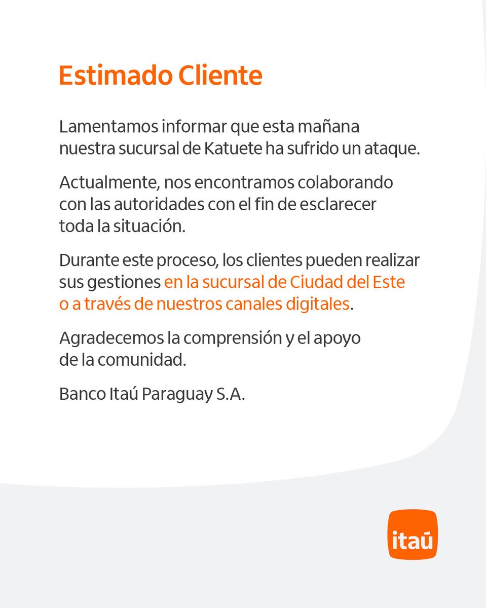 ItauParaguay's tweet image. Comunicado para nuestros clientes.