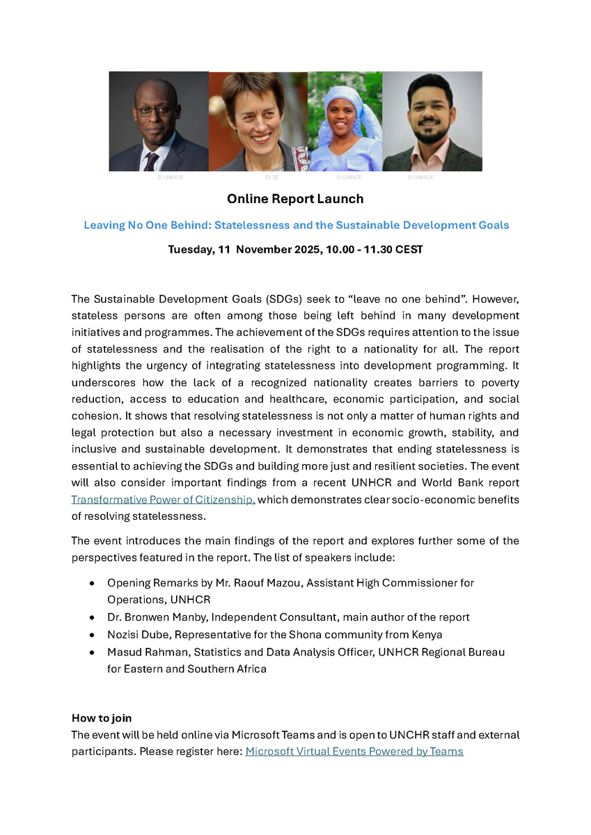 📢 Launch of the new UNHCR report “Leaving No One Behind: Statelessness and the Sustainable Development Goals”

🗓 Tuesday, 11 November 2025 | 10:00–11:30 CEST | Online (Microsoft Teams)

Register here: events.teams.microsoft.com/event/cac7df1c…