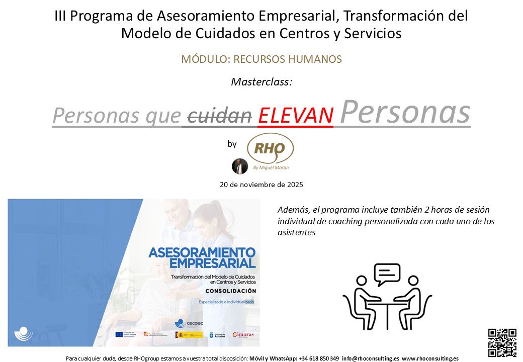 Mmoranrho's tweet photo. Desde @RhoGroup  , es un placer anunciar una nueva edición del “Programa de Asesoramiento Empresarial, Transformación del Modelo de Cuidados en Centros y Servicios”, iniciativa de la @CamaraOviedo y que se desarrolla en el marco del Proyecto Laboratorio @CECOEC_ , destinado a fortalecer a las empresas y entidades del sector de cuidados a personas mayores en Asturias.

Este programa se enmarca dentro de la Estrategia Cuidas, una apuesta por un modelo de atención más humano, innovador, sostenible y centrado en la persona. A través de formación grupal y mentoría individualizada, cada entidad elaborará un Plan de Mejora personalizado para avanzar en su modernización, profesionalización y eficiencia.

El objetivo principal es reforzar la capacidad de gestión, innovación y liderazgo de las organizaciones del sector de cuidados a mayores, acompañándolas en el proceso de cambio hacia el nuevo modelo de la Estrategia Cuidas. 

Algunos de los objetivos concretos son:
• Optimizar los recursos y procesos de gestión
• Reforzar la formación en liderazgo, innovación y gestión empresarial
• Promover la atención centrada en la persona
• Identificar riesgos, oportunidades y áreas de mejora.

El jueves 20 a partir de las 16:15h, impartiremos el módulo de Recursos Humanos “Personas que elevan personas”. Además, también llevaremos a cabo 2 horas de sesión de coaching individual con cada uno de los participantes.

En este programa también nos acompañarán:
• Dirección del Programa y Marketing Digital: Jesús Portilla  
• Estrategia Cuidas: Eva M.ª Sánchez
• Área Económico-Financiera: Ignacio Cañal
• Transformación Digital: Alfonso Eguino

Desde RHOgroup  todo un placer participar un año más en este gran programa.

¡PLAZAS DISPONIBLES!
Proceso de inscripción abierto, totalmente gratuito, en el siguiente enlace:

https://t.co/UwnL0NRywQ

Más información: acueto@camara-ovi.es   📞 985 20 75 75

#coaching #liderazgo #leadership #mentoring #crecimientopersonal #centrosdemayores #positivethinking #crecimiento #rhogroup #miguelmoran #cuidado #excelencia #geriatria #asistencia #asesoramiento #asturias