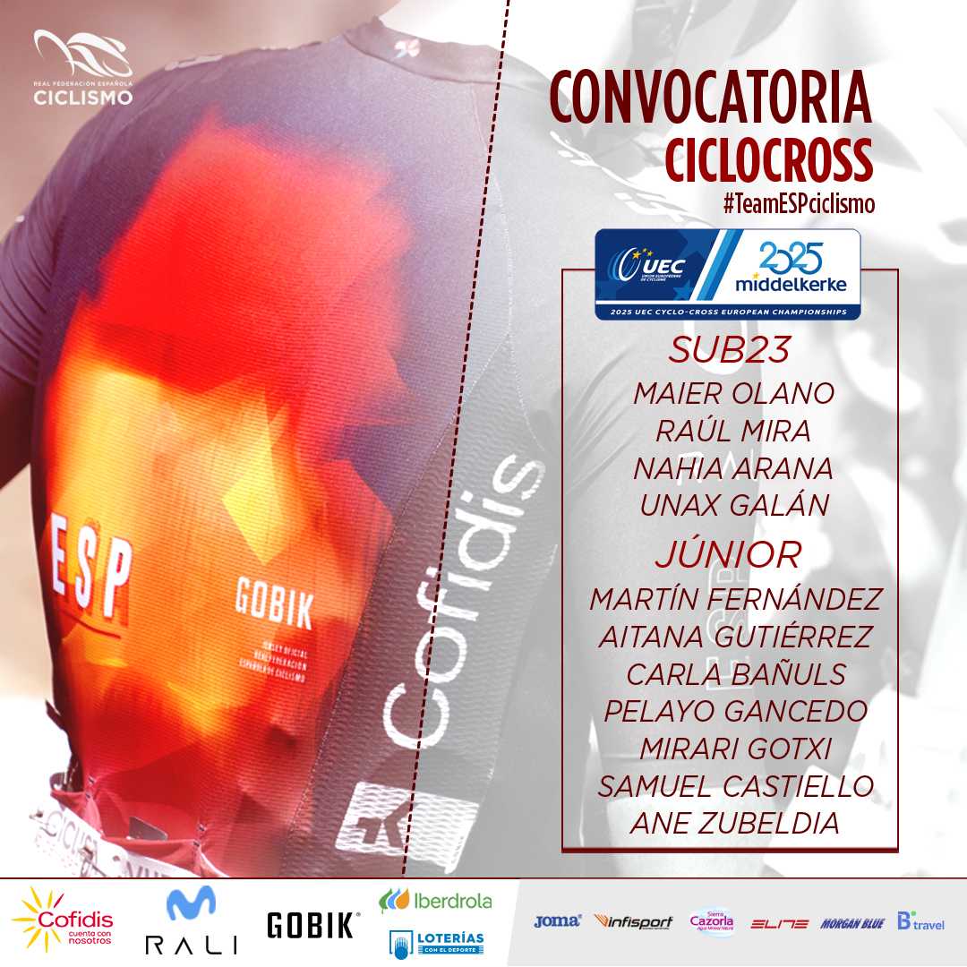 #EuroCross25 | 📋 Convocatoria del #TeamESPciclismo 🇪🇸 para el Campeonato de Europa de Ciclocross 2025

📆 8 y 9 de noviembre
🚲 El equipo nacional viaja con 15 ciclistas a Middelkerke (Bélgica)

Toda la info 🔗 tinyurl.com/tzwnhtp3