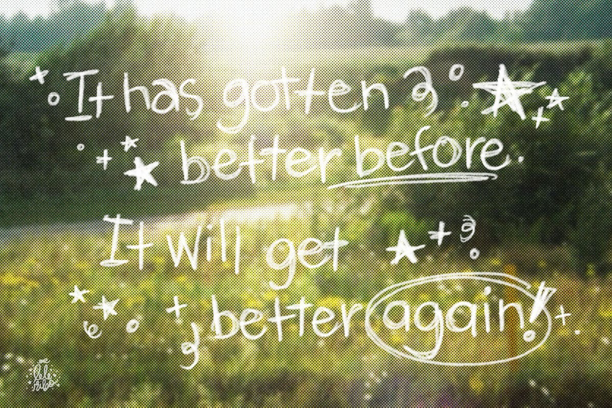 it got better before — it will again 🌤️