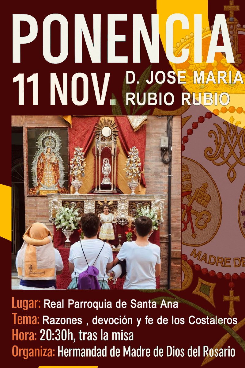 📣 Ponencia sobre los costaleros
🗓 11 de noviembre – 20:30h (tras la misa)
📍 Real Parroquia de Santa Ana
🎙 D. José María Rubio Rubio
🕊 “Razones, devoción y fe de los costaleros”

Organiza: Hermandad de Madre de Dios del Rosario

#Costaleros #Fe #Hermandad #Sevilla #Rosario