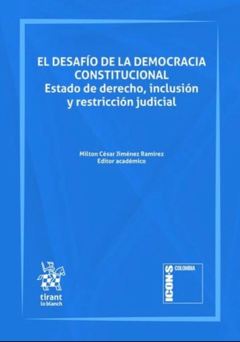 Nueva obra de la colección ICONS Colombia - Tirant lo Blanch 

«El desafío de la democracia constitucional: estado de derecho, inclusión y restricción judicial»

Editado por <a href="/MILTONCESAR_J/">MILTON CESAR JIMENEZ</a> 

<a href="/marioacajas/">Mario Cajas</a> <a href="/TirantColombia/">Tirant Colombia</a> <a href="/TatianaDangond/">Tatiana Dangond</a>
