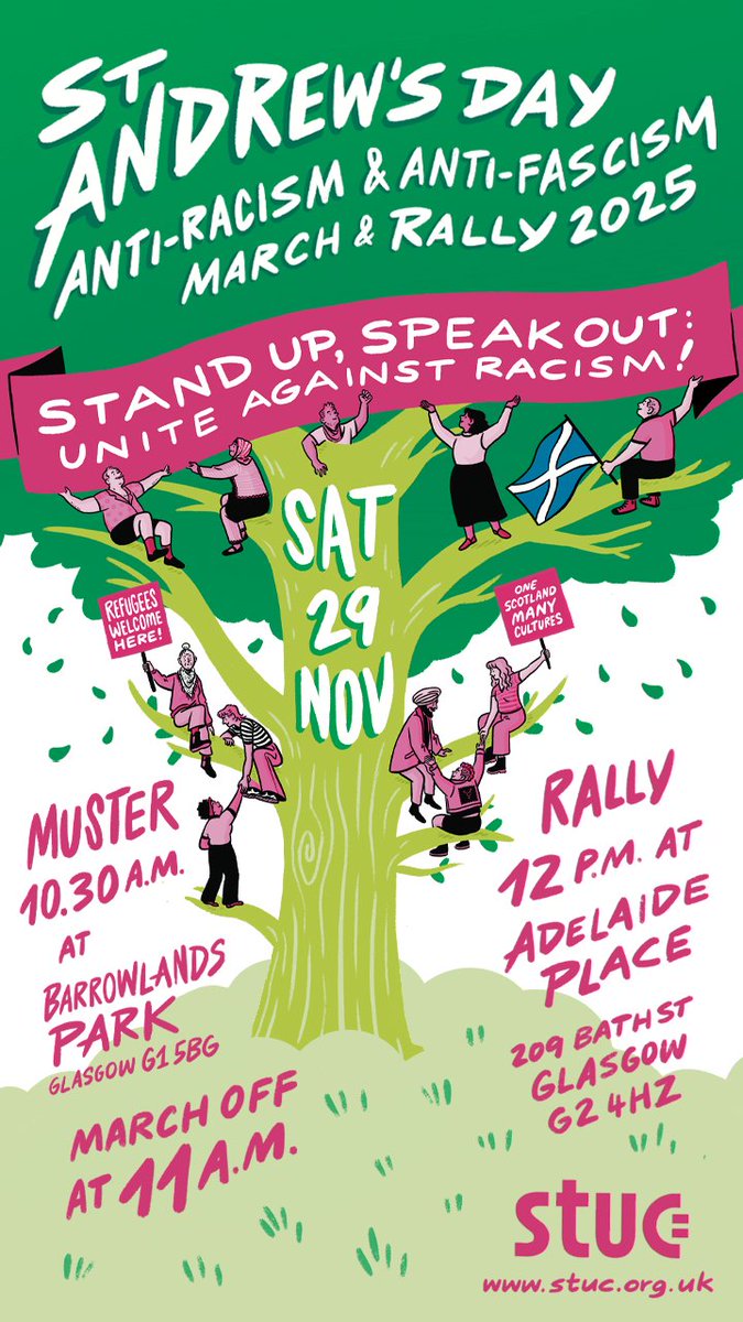ScottishTUC's tweet image. 🔊 St Andrew&apos;s Day Anti-Racism &amp;amp; Anti-Fascism March and Rally 2025! 🔊 

📍🚶🏾🪧  Barrowlands Park to Adelaide Place 
⌚ 10:30am &amp;gt; march at 11am &amp;gt; rally 12pm 

Please share!