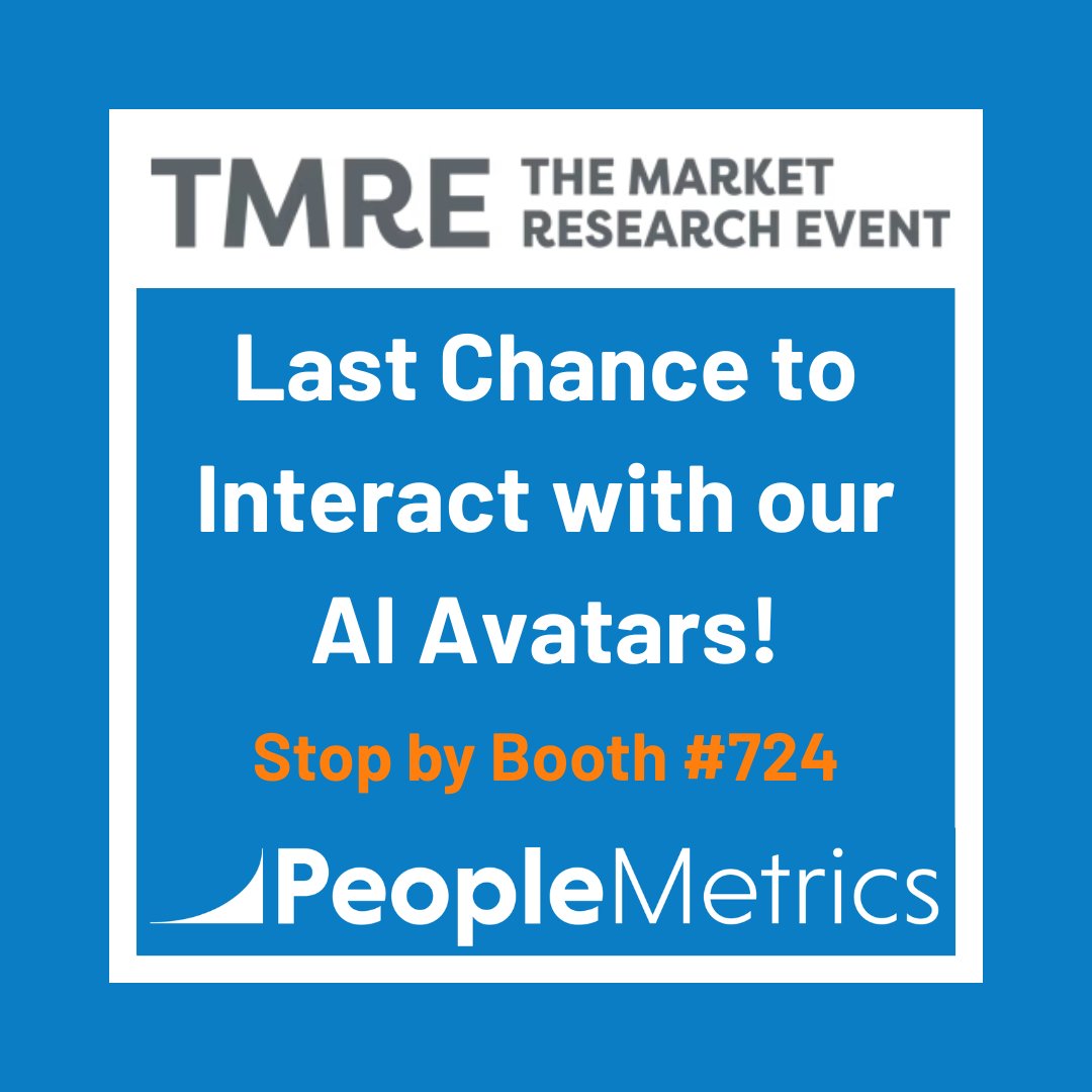 It’s the final day of #TMRE25. Have you had a chance to meet our AI avatars yet?

Stop by Booth #724 and experience what happens when verified human data meets trusted AI.

You’ll interact with three live avatars, representing a Promoter, a Detractor, and a Passive customer, each