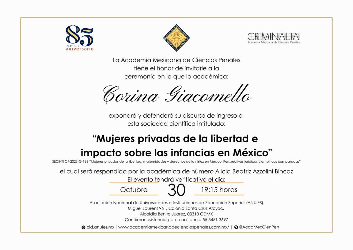 Hoy en la ⁦<a href="/ANUIES/">ANUIES</a>⁩ a partir de las  10.00 AM: Festejos con motivo del 85 Aniversario de la Academia Mexicana de Ciencias Penales:👇