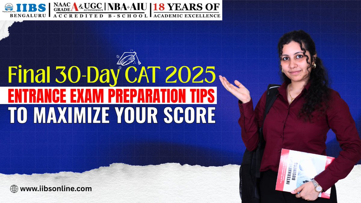 iibsonline's tweet photo. Final 30-Day CAT 2025 Entrance Exam Preparation Tips to Maximize Your Score
Read More: https://t.co/qikOM10ZIM
#CAT2025 #MBAEntranceExam #CATPreparation #CATMockTests #CATStrategy #MBAPrep #IIMAdmissions #ManagementAspirants #IIBSBangalore #IIBSAT https://t.co/M0RMoycQbV
