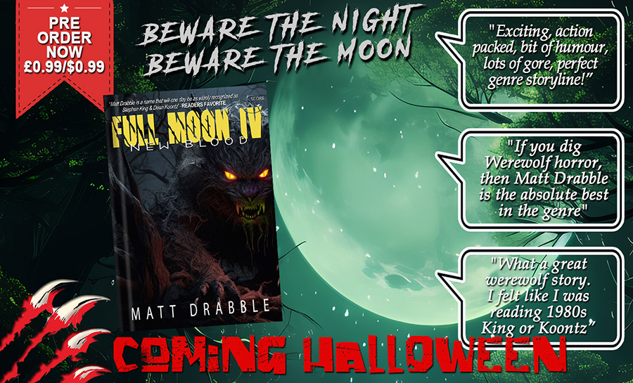 MattDrabble01's tweet image. Out tomorrow #Halloween2025 $0.99/£0.99 &quot;Full Moon IV - New Blood&quot;

Amazon Links:
US - amazon.com/Full-Moon-IV-N…

UK - amazon.co.uk/Full-Moon-IV-N…