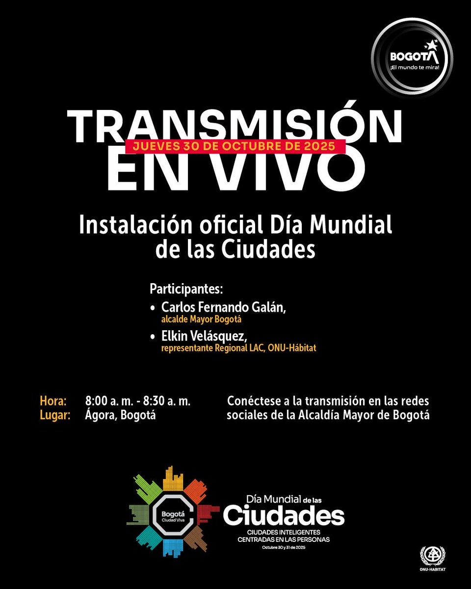 👉🏽Conéctense a la transmisión de la inauguración del #DíaMundialDeLasCiudades 2025, un evento global que eligió a Bogotá como sede oficial para reunir voces, ideas y acciones que transformen el futuro urbano.