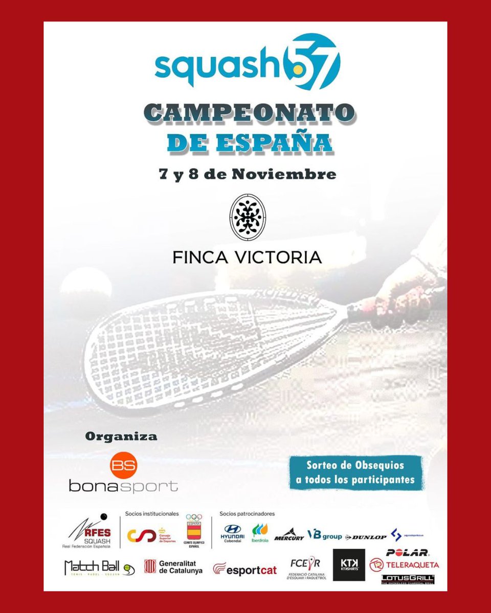 CAMPEONATO DE ESPAÑA DE SQUASH57

📅 7 y 8 de noviembre de 2025
📍 Bonasport (Barcelona) @clubbonasport 
 ℹ  Inscripciones en Rankedin: rankedin.com/en/tournament/…
⚠️ Fecha límite inscripción: 4 de noviembre

#Squash #SquashEsp #Squash57