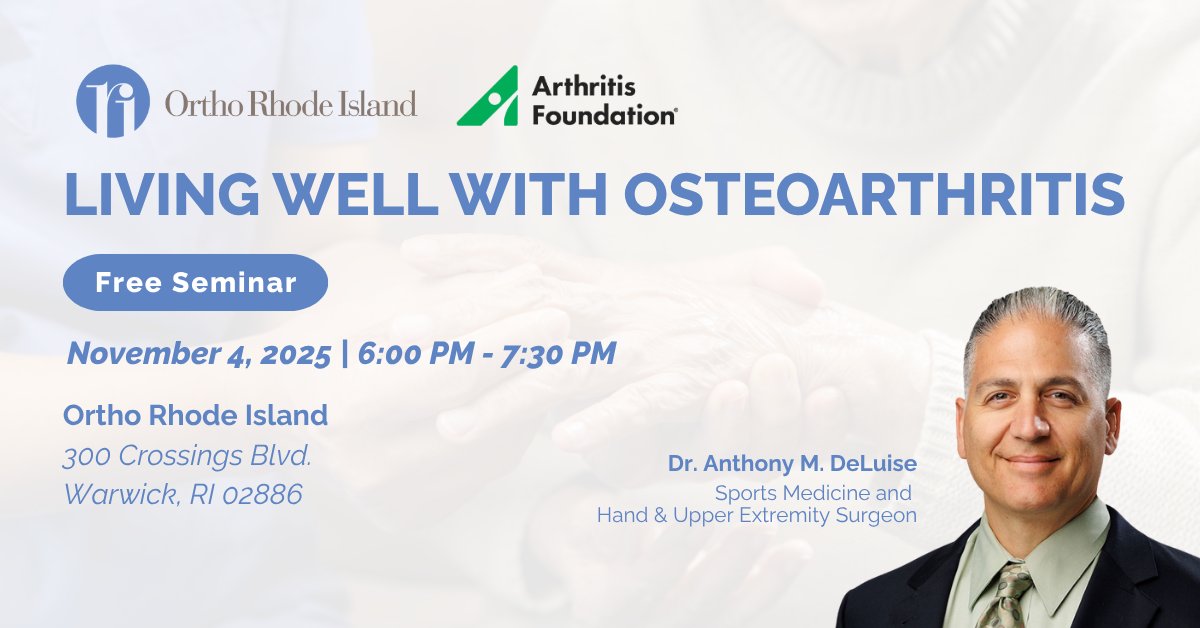 Register to join Ortho RI &amp; the Arthritis Foundation for a free osteoarthritis seminar and Q&amp;A with Dr. Anthony DeLuise for expert insight into what to expect after diagnosis, treatment options, &amp; how to tackle common challenges. RSVP to secure your spot: joinus.arthritis.org/event/livingwe…