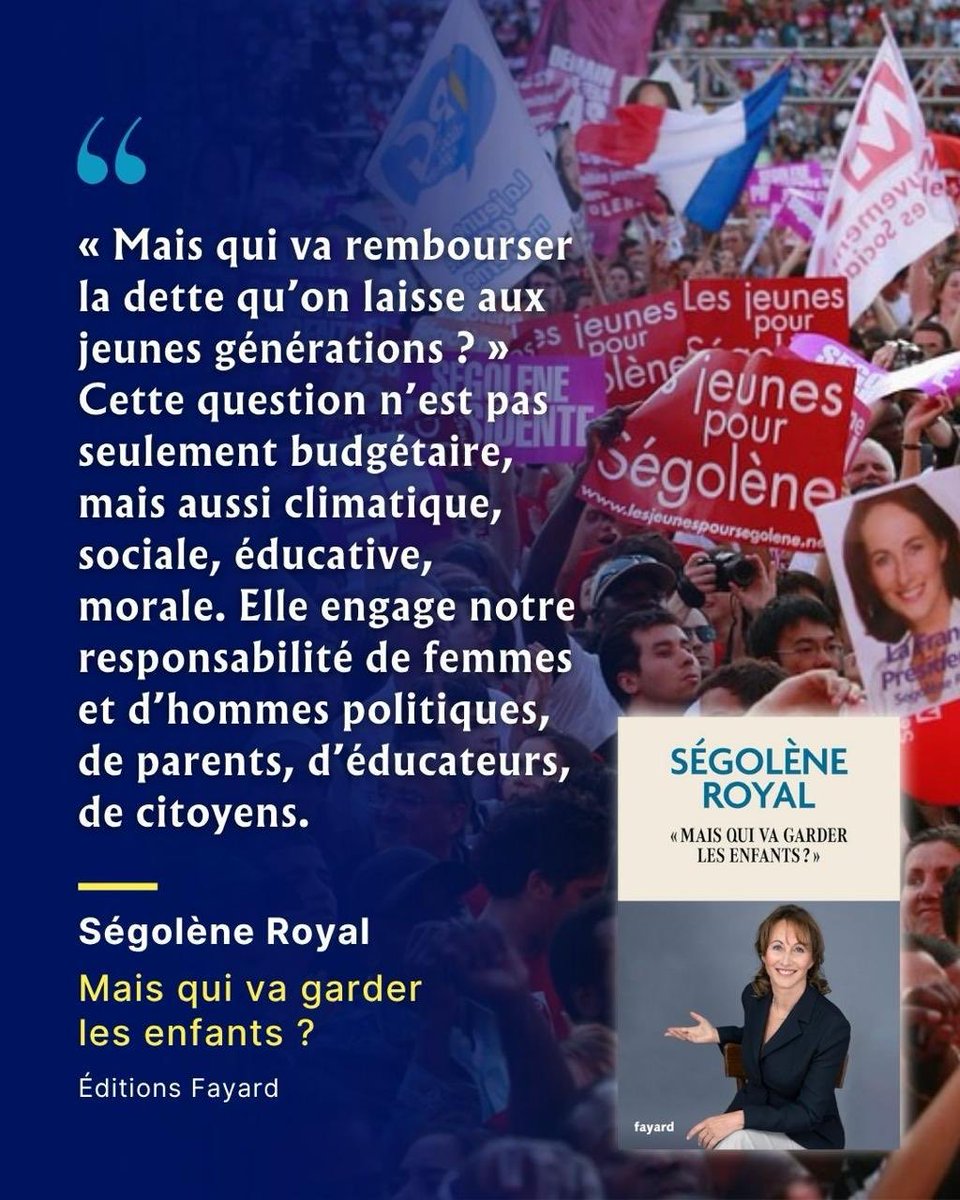 RoyalSegolene's tweet image. Dans cette lettre ouverte 📘aux générations  qui se sentent dépossédées et même rackettées je leur dis de ne pas se décourager. Des solutions existent pour bâtir un ordre générationnel juste et l’envie de construire un futur  « mais qui va garder les enfants » @Editions Fayard