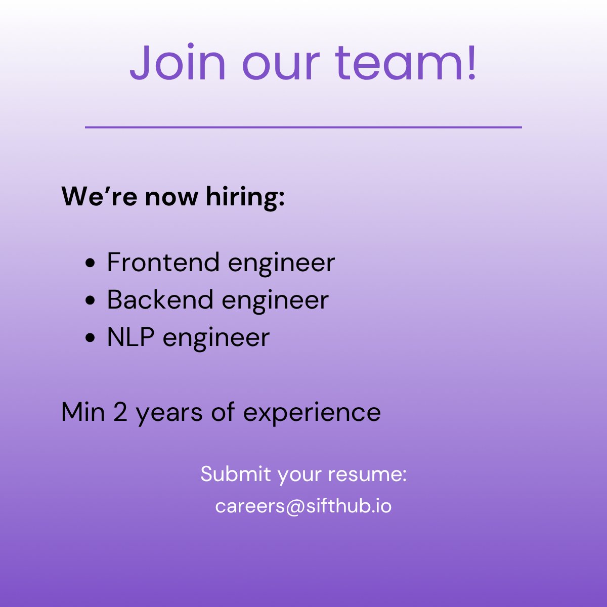 If you love caffeine, clean code, and chaotic brainstorms that somehow end in brilliance, we should talk.

SiftHub is looking for:
🧩 Frontend Engineer
⚙️ Backend Engineer
🧠 NLP Engineer
(Min 2 years of experience)

You’ll build AI that makes work actually feel human again.