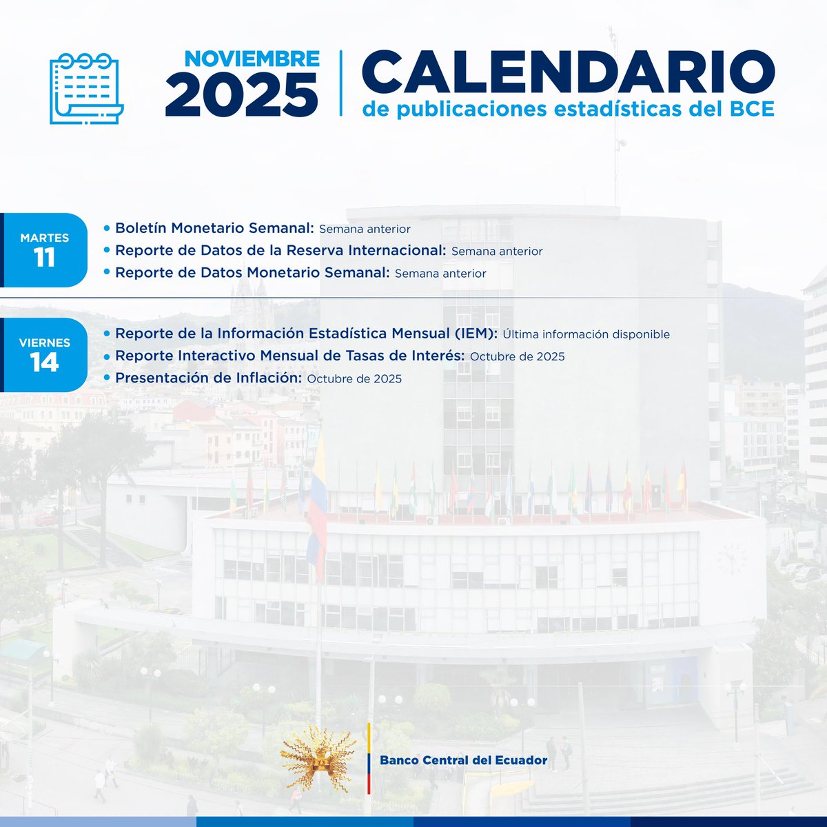 📊| Compartimos el calendario de publicaciones del #BCE, del 1 al 15 de noviembre.

Revise cifras y estadísticas actualizadas en nuestro portal web▶️ bit.ly/CalendarioBCE