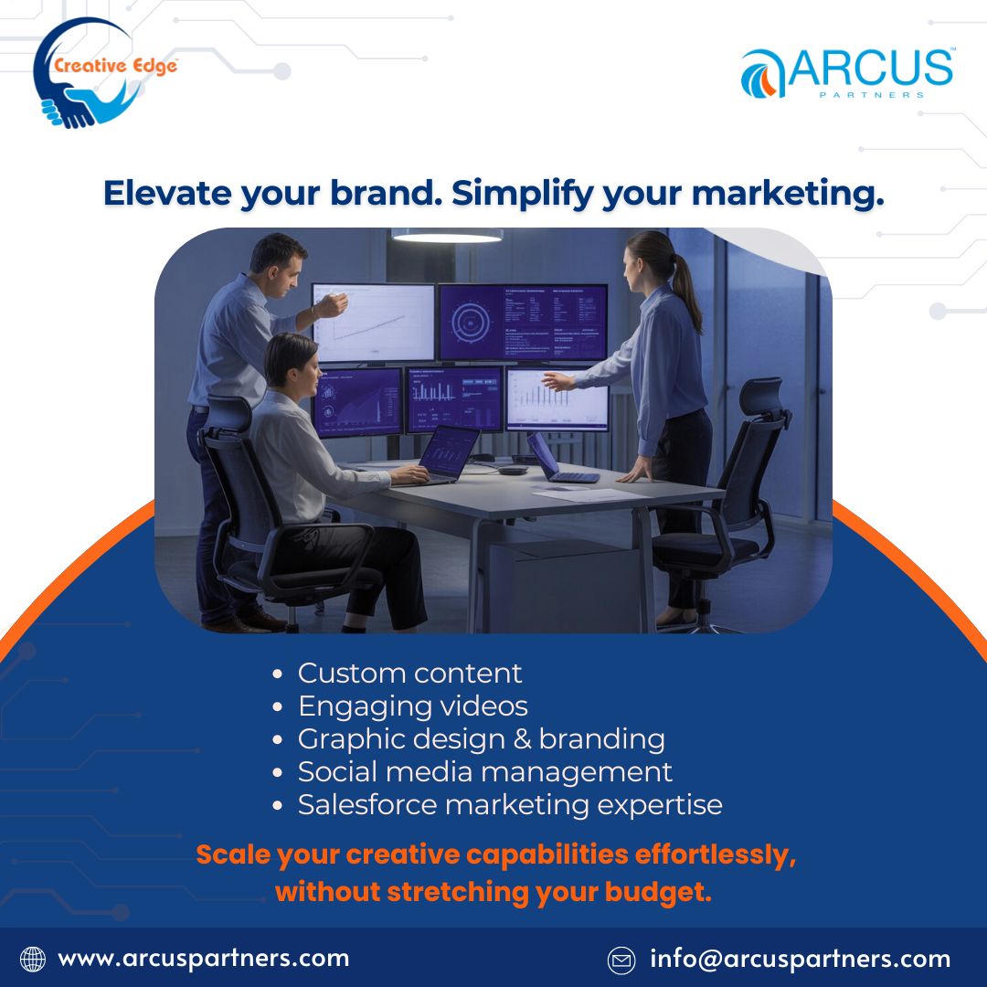 Your brand deserves more than just content, it deserves creative impact.
With Creative Edge™️ by Arcus Partners™️, you get custom content, engaging videos, powerful branding, and Salesforce marketing expertise, all in one place.
Simplify your marketing. Amplify your results.

For