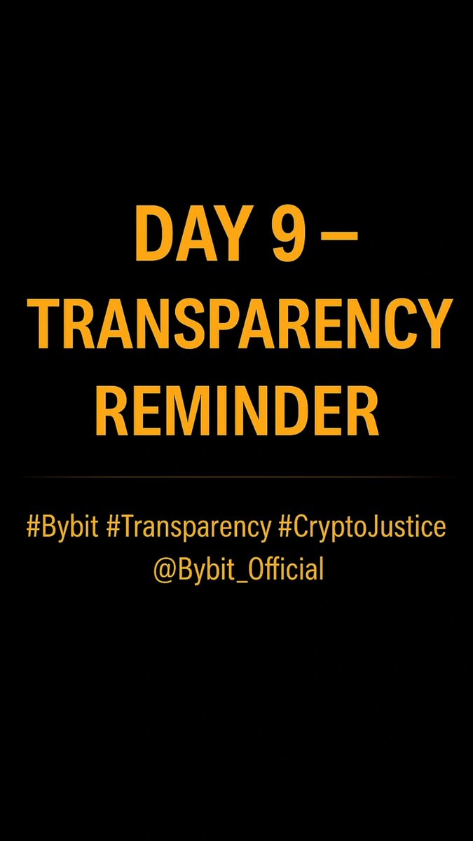 sharp__coin's tweet image. Day 9 — Transparency Reminder
The 7-day review period has officially ended without any response or clarification from Bybit or regulatory channels.
Transparency must include accountability — silence is not clarity.
#Bybit #Transparency #CryptoJustice #FairTrading @Bybit_Official