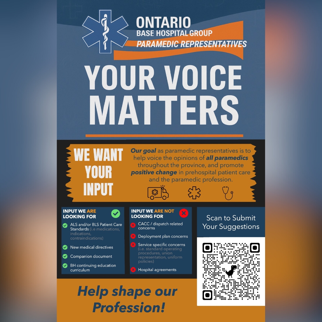 The Ontario Base Hospital Group Paramedic Representatives are looking for your feedback, so that they can ensure they help voice the opinions of all paramedics in Ontario.  Please see the linked poster for details: files.sworbhp.ca/app/uploads/20…