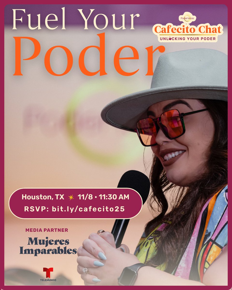 poderistas's tweet image. Houston, are you ready to bring the poder? ☕🔥 We’re wrapping up the Cafecito Chat: Unlocking Your Poder series on Saturday, 11/8. 

🎟️ RSVP now at bit.ly/cafecito25 and bring your amigas.
In partnership with our media sponsor Telemundo Mujeres Imparables.