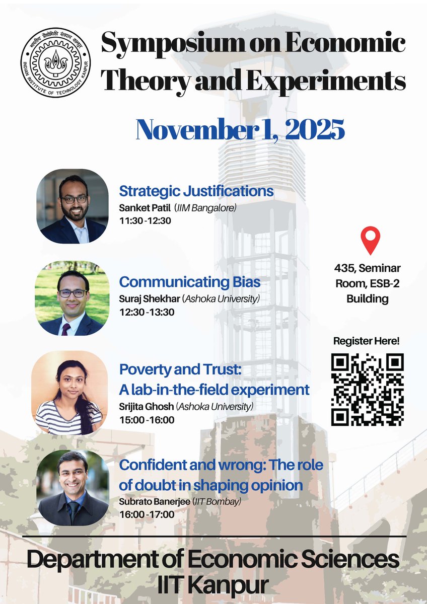 iitk_econ's tweet image. We are delighted to host the Symposium on Economic Theory and Experiments on November 1, 2025, at the Department of Economic Sciences, IIT Kanpur