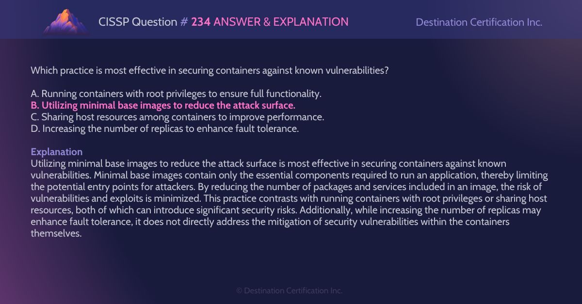 destcert's tweet image. #CISSP Question #234 Answer and Explanation

Here is the answer and an analysis of how to reach the correct answer. If you want to see more content like this, do let us know!

#WeeklyCISSPChallenge #QuestionOfTheWeek #CyberSecurity #CISSPpractice #practicequestions #ISC2