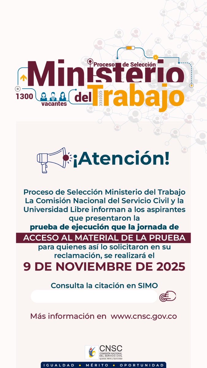CNSCColombia's tweet photo. La @CNSCColombia y la Universidad Libre informan a los aspirantes del proceso de selección Ministerio de Trabajo que presentaron la prueba de ejecución, que la jornada de acceso al material de la prueba se realizará el 9 de noviembre.
Consulta la citación
https://t.co/rZ3DLvSL1E https://t.co/IiuagxTKlP