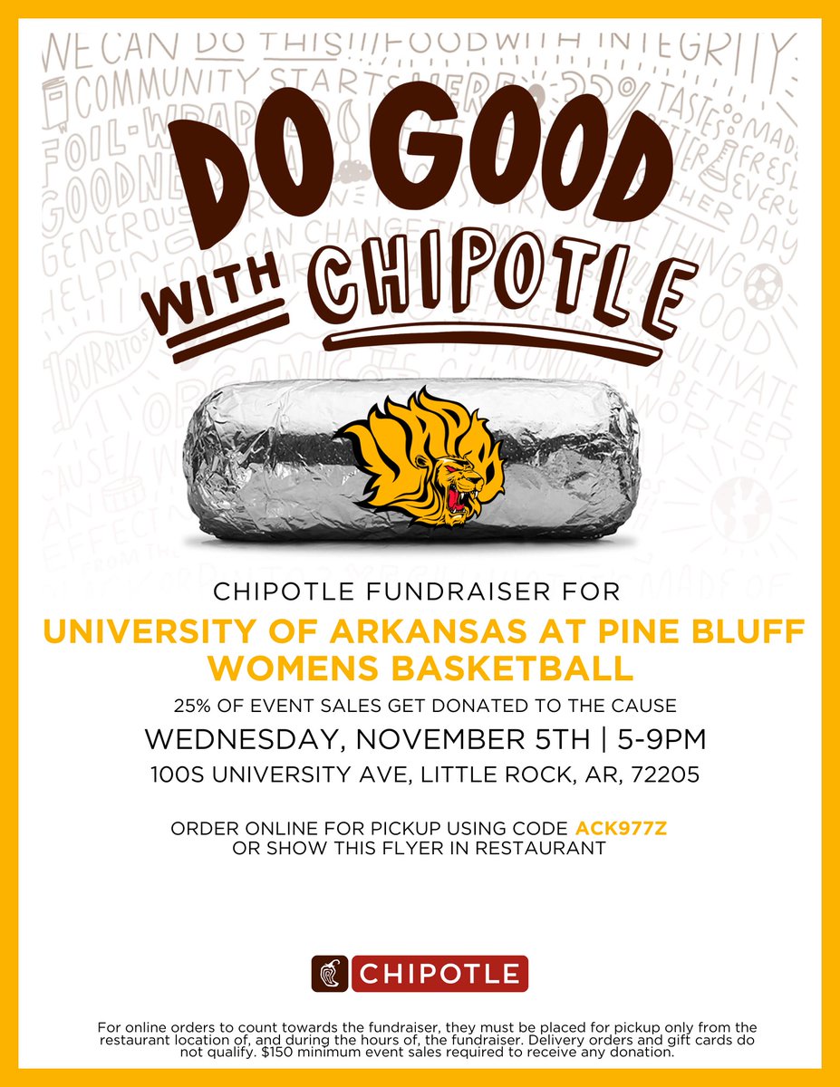 uapbinfo's tweet photo. In the Little Rock area? Then mark your calendars for Wed., Nov. 5, 2025, from 5 - 9 pm to enjoy dinner at Chipotle Mexican Grill and support UAPB's Women's Basketball.  Order online at https://t.co/JoS4SNqs6f for pickup using code ACK977Z or flash this flyer in the restaurant at 100 S. University Ave., Little Rock, AR.
