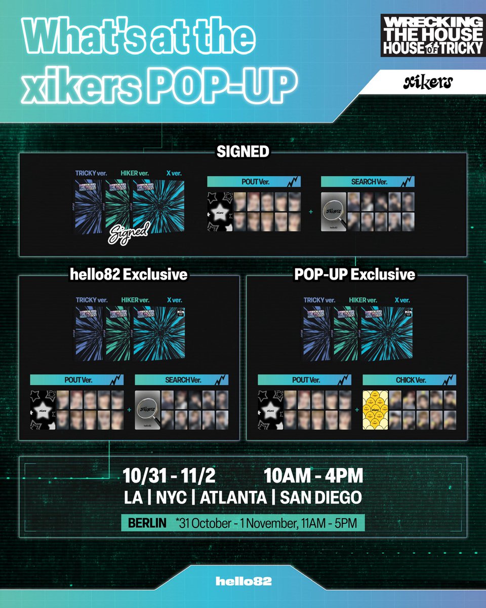 hello82official's tweet image. road𝓨 about to bring the energy, light up the place🔋
Get ready to secure Exclusive Albums at a xikers POP-UP near you, starting TOMORROW!

🗓️ 10/31 - 11/2 | 10AM - 4PM (Local Time)
📍@hello82LA 
📍@hello82NYC 
📍@hello82ATLANTA 
📍@hello82SANDIEGO 
📍@hello82BERLIN 
*31 October…