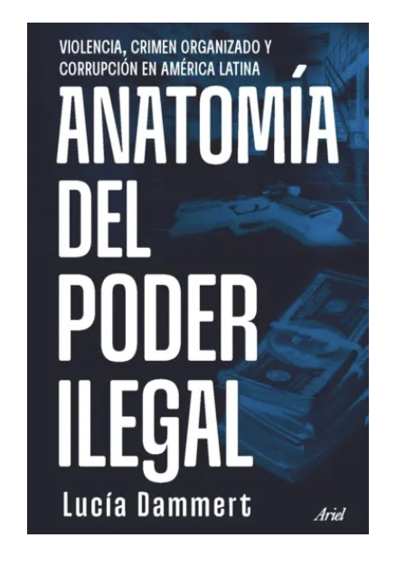 Violencia, crimen organizado y corrupción en América Latina

<a href="/LuciaDammert/">Lucía Dammert</a> ha escrito un libro muy oportuno sobre un problema central en América Latina. Es un aporte importante al conocimiento y al debate público.

Ver el índice y la introducción: pdlibroschl.cdnstatics2.com/usuaris/libros…