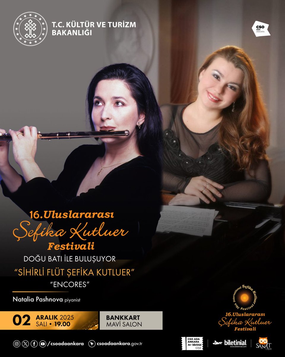 ✨16. Uluslararası Şefika Kutluer Festivali konserinde Sihirli Flüt Şefika Kutluer, Piyanist Natalia Pashnova eşliğinde flüt repertuarının en sevilen eserlerini seslendiriyor.

🗓️ 2 Aralık Salı 
📍 Bankkart Mavi Salon
⏰ 19.00

#CSOAdaAnkara