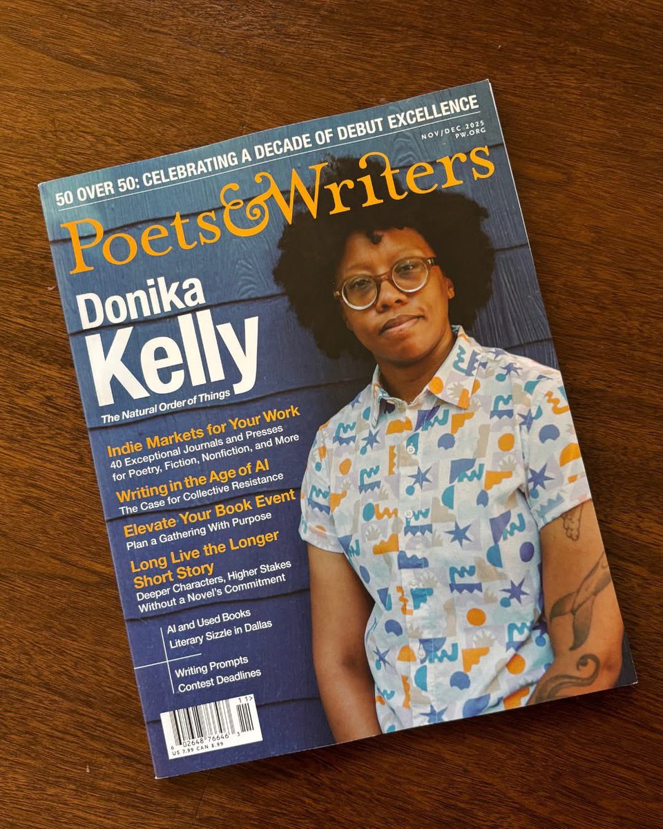MCW ’08 Alumni, Donika Kelly, graces the cover of the Nov/Dec 2025 Poets and Writers magazine to highlight her new poetry collection, The Natural Order of Things. Swipe through to read a sneak peek at Donika’s interview with Brian Gresko and one of her featured poems.
