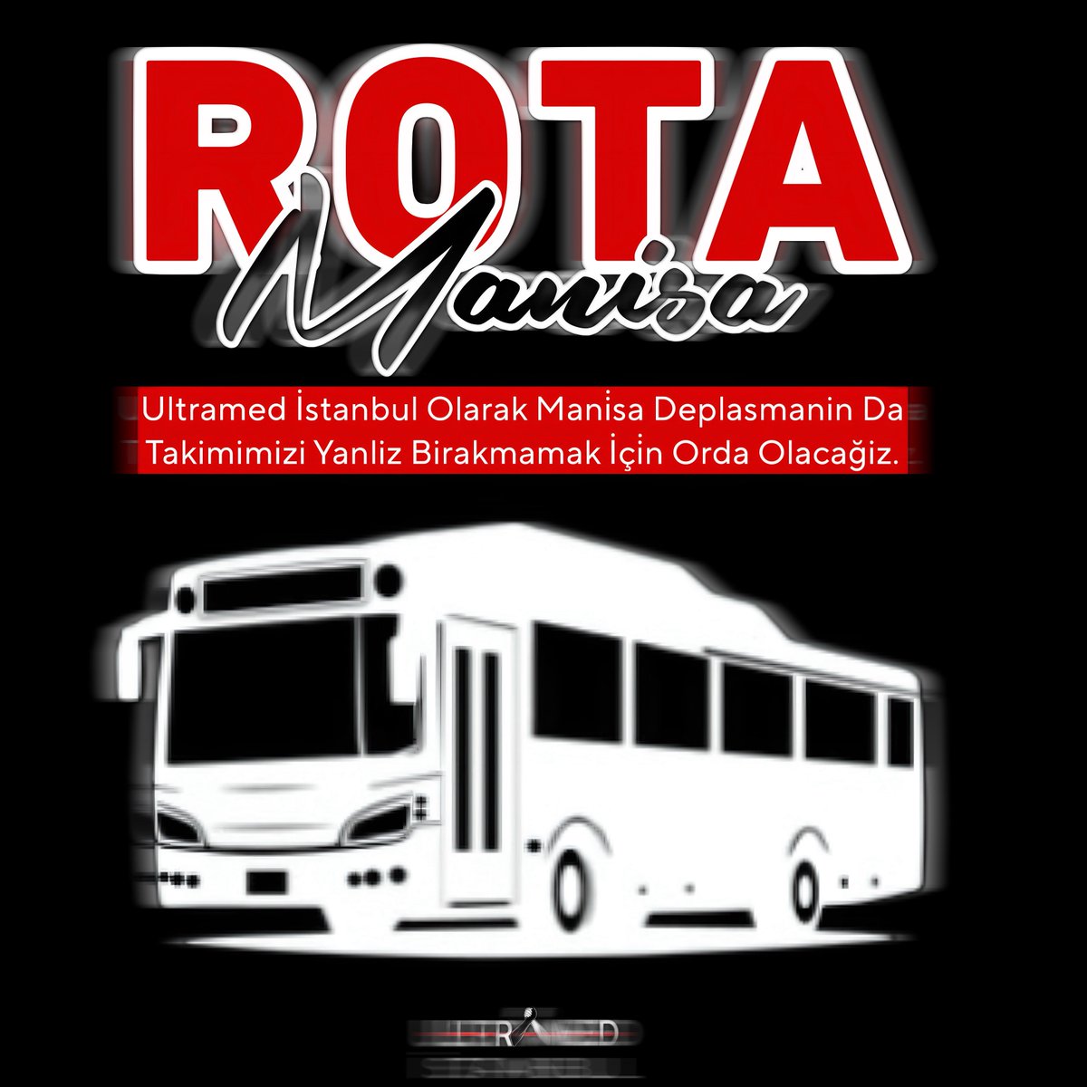 ROTA MANİSA!

Ultramed İstanbul olarak Manisa Deplasmanın da takımımızı yalnız bırakmamak için orda olacağız🟢🔴✌️
#Amedspor #Ultramed