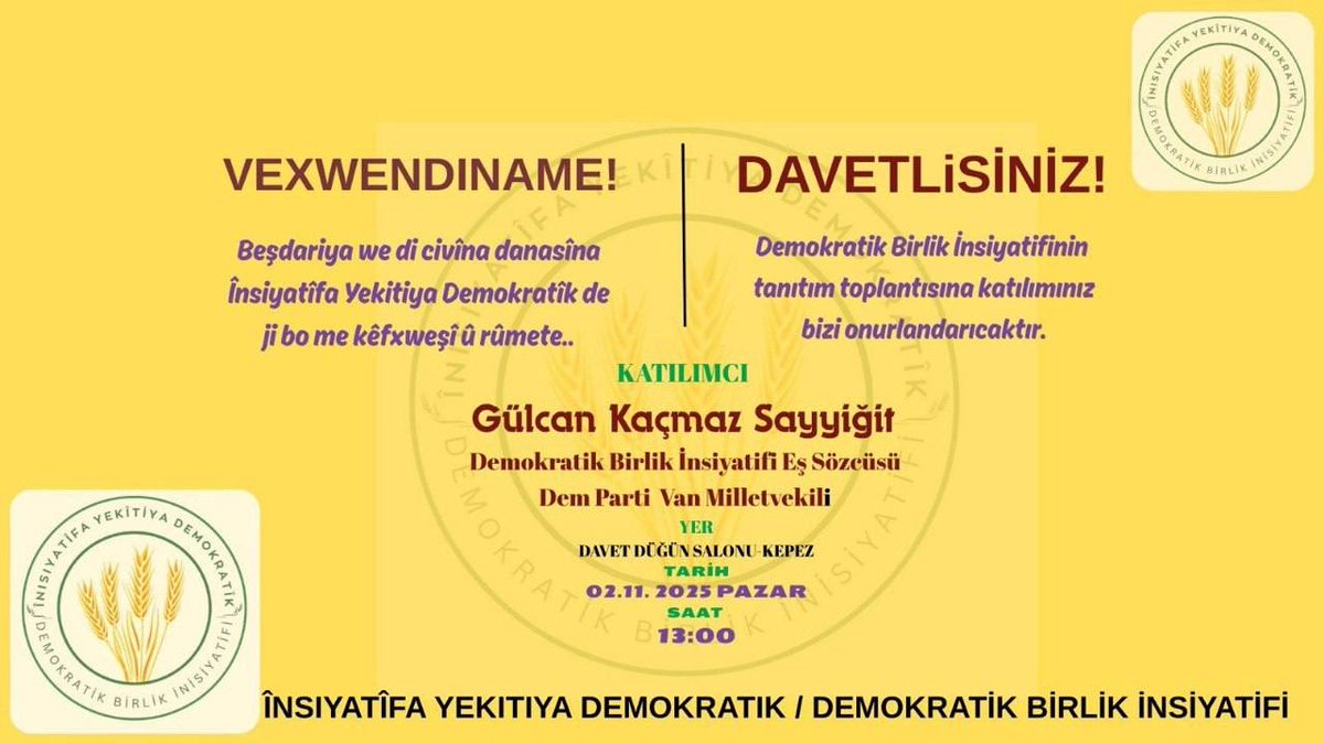 Em ê roja yekşemê di çarçoveya civînên xwe yên danasînê li Antalyayê bin. Hemû gelên me vexwendî ne. 

Dîrok: 2yê Mijdarê, Yekşem / Saet: 13:00
Cih: Davet Düğün Salonu / Kepez