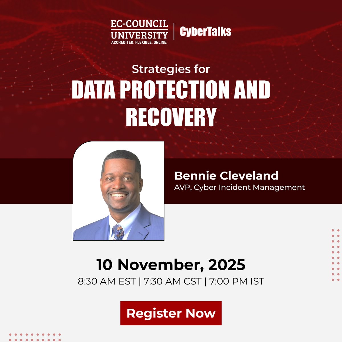 EC_Council_Univ's tweet image. Don’t miss the upcoming webinar: Strategies for Data Protection and Recovery with Bennie Cleveland, on November 10, 2025. 

Register here: attendee.gotowebinar.com/register/30603…

#ECCU #Webinar #DataRecovery #CyberResilience