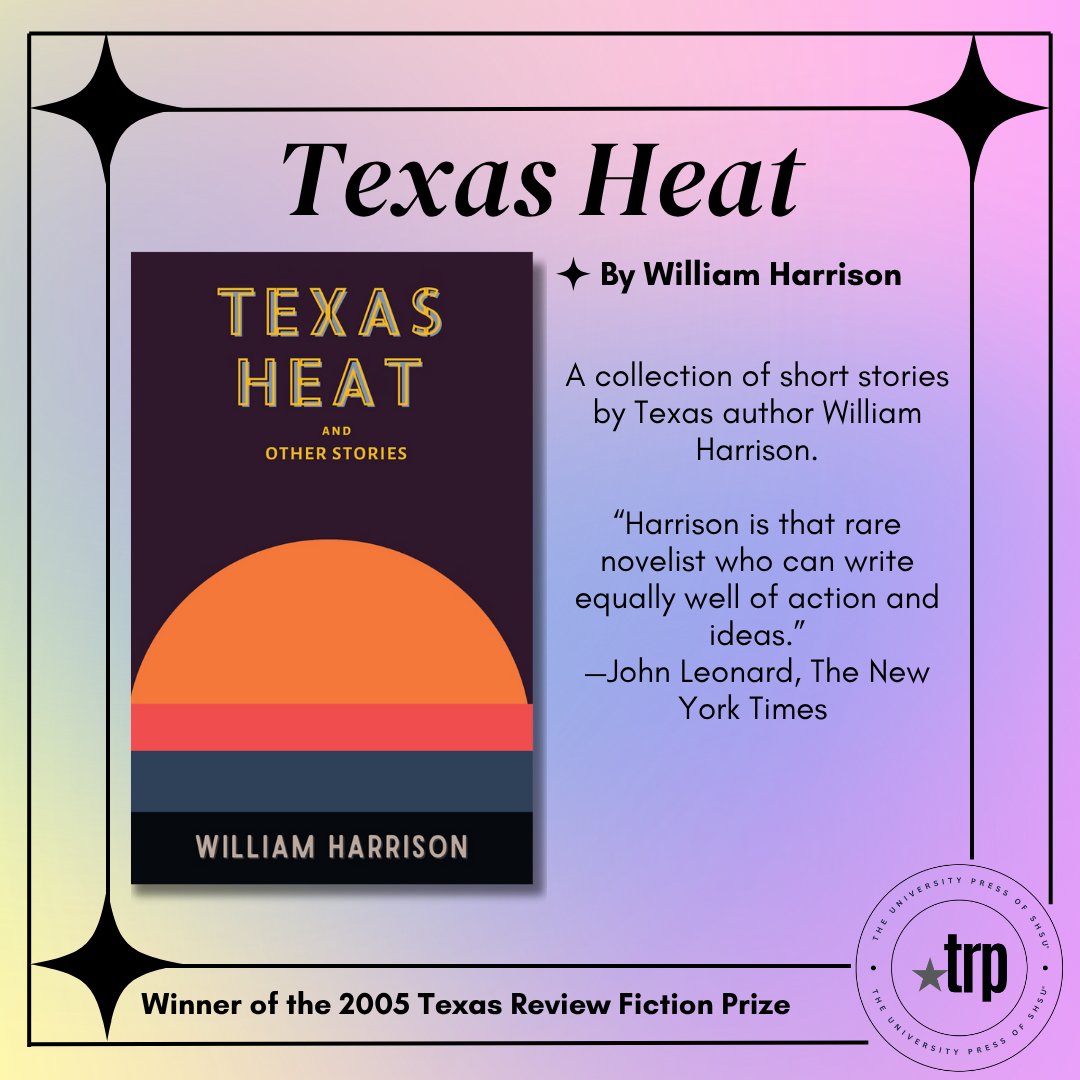 TxReviewPress's tweet image. Happy National Book Month! Today we&apos;re highlighting the second edition of *Texas Heat* by William Harrison! Get your copy here: bit.ly/4nXp9tF

Only one more day of National Book Month! See what we feature tomorrow.

-
#NationalBookMonth #trp #secondedition