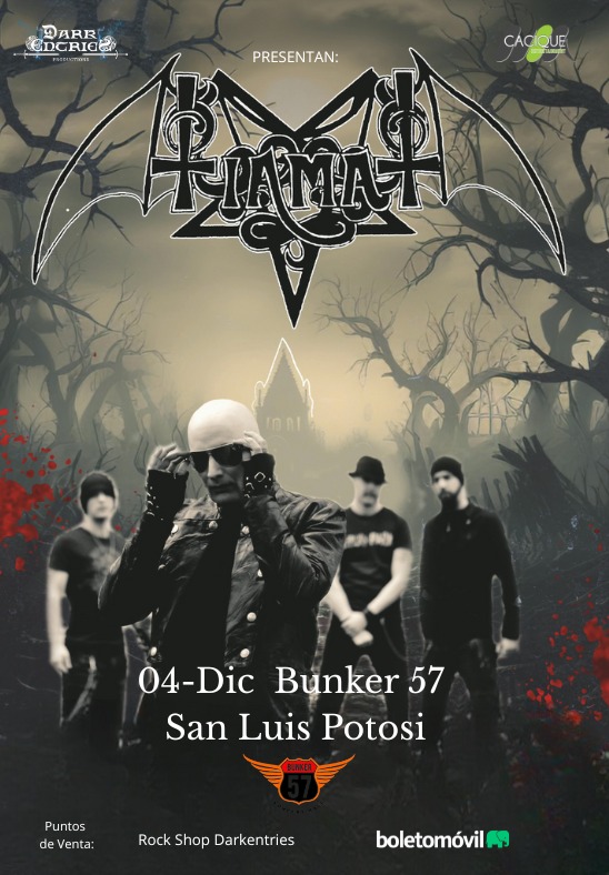 intensemetal666's tweet image. Tiamat en San Luis Potosí 
04 de diciembre 
Bunker 57

Compra tus boletos en Boletomovil

* CUPO LIMITADO *

📍 PUNTOS DE VENTA -
Precio de Boleto $950
Rockshop Darkentries &amp;amp; Ihelpgadgets

#Tiamat #IntenseMetal