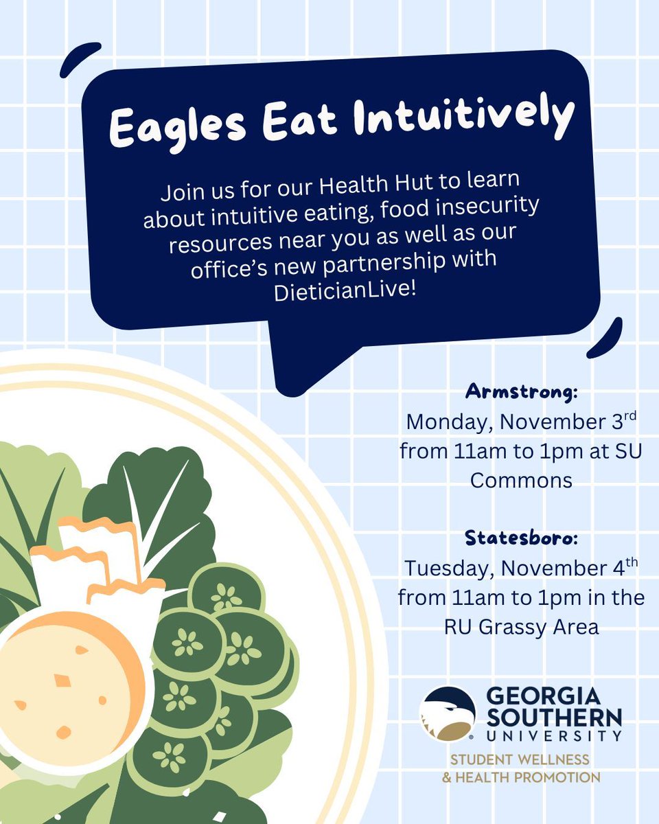 GSswhp's tweet image. Join us for our Eagles Eat Intutiviely Health Hut! Learn what it means to eat intuitively, connect with local food insecurity resources, and learn about our partnership with DieticianLive! 

#EagleWellness
