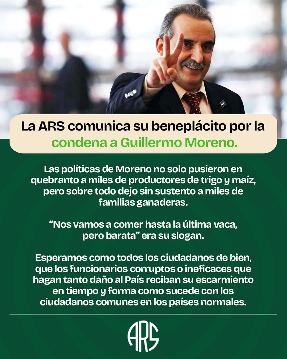 La ARS comunica su beneplácito por la condena a Guillermo Moreno: