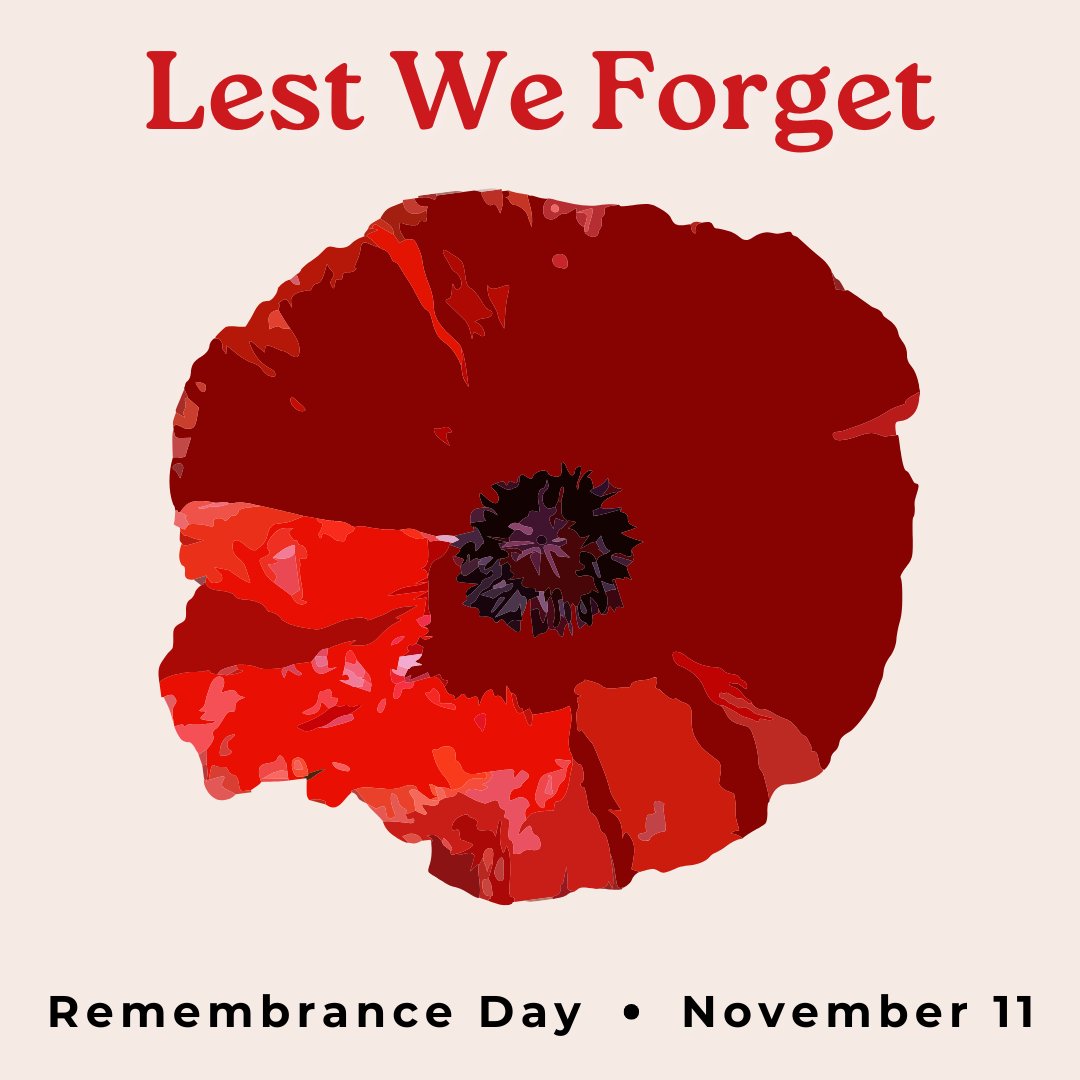 Today, on November 11, we acknowledge and remember all of those who have and continue to serve our country. Lest we forget.