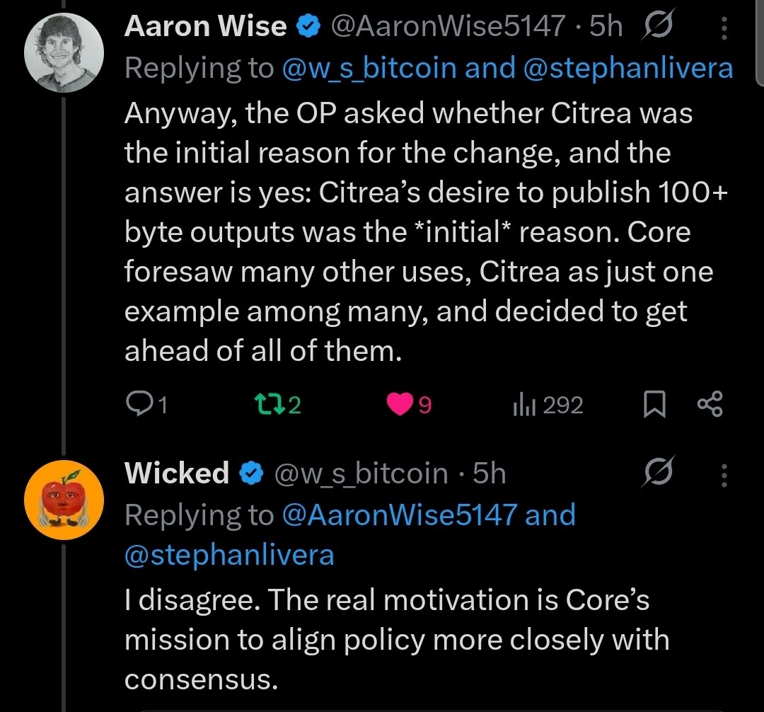 The shifting OP_RETURN narrative, from insider <a href="/w_s_bitcoin/">Wicked</a>. 
Exhibit A: months ago he listed reasons Core wanted to remove OP_RETURN limits, top one was Citrea.
Exhibit B: now he says Citrea was never the reason, but to align mempool with consensus, which wasn’t even on his list