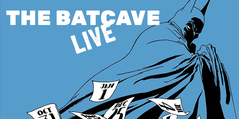 Don't forget Bat fans! Tomorrow at 12pm CST, we will be hosting a special LIVE episode of The Batcave to talk about a very special Batman story.

Join us in the chat and share your thoughts!