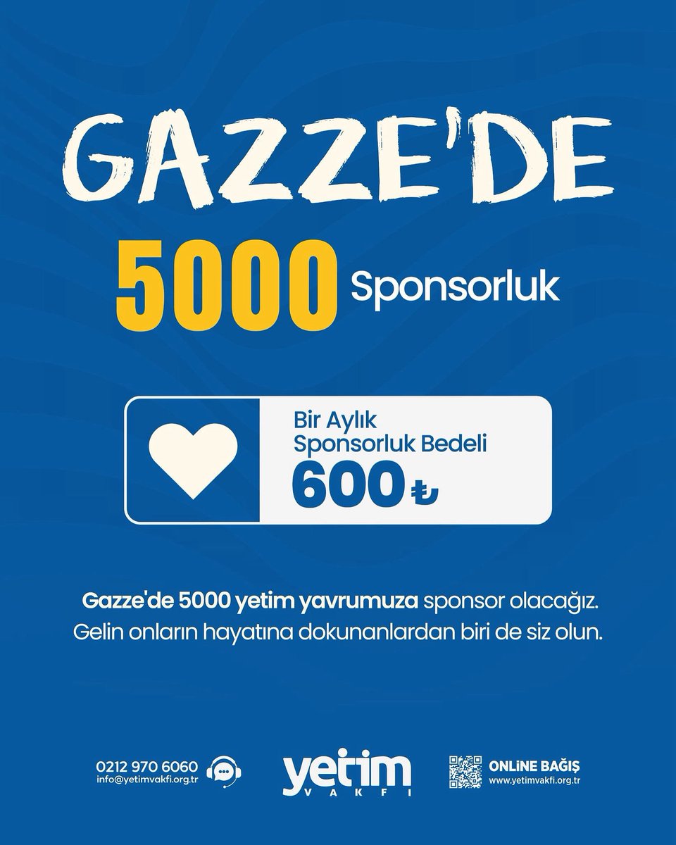 Gazze’nin Yetimleri İçin Birlikteyiz 🇵🇸

Bugüne kadar 10.000 yetim yavrumuza desteklerinizle hami olmuştuk. 
Şimdi, 5.000 yavrumuza daha umut olmak için yola çıkıyoruz.

Her bir destek, bir çocuğun hayatına yeniden güven, sevgi ve sıcaklık katıyor.
Gazze’nin yetimleri yalnız