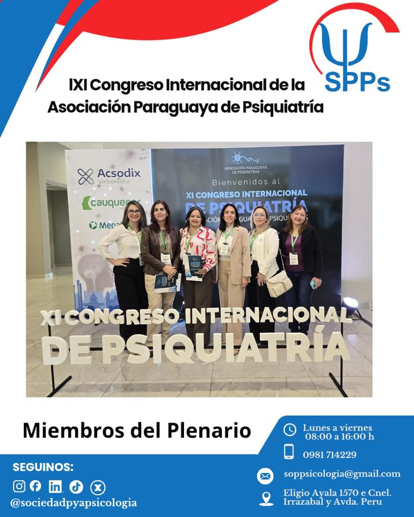 SPPs_Psicologia's tweet image. ¡La SPPs Presente en el XI Congreso Internacional de Psiquiatría!

Del 29 de octubre al 1 de noviembre de 2025, la Sociedad Paraguaya de Psicología (SPPs) presente en el XI Congreso Internacional de Psiquiatría, organizado por la Asociación Paraguaya de Psiquiatras.
#SPPs