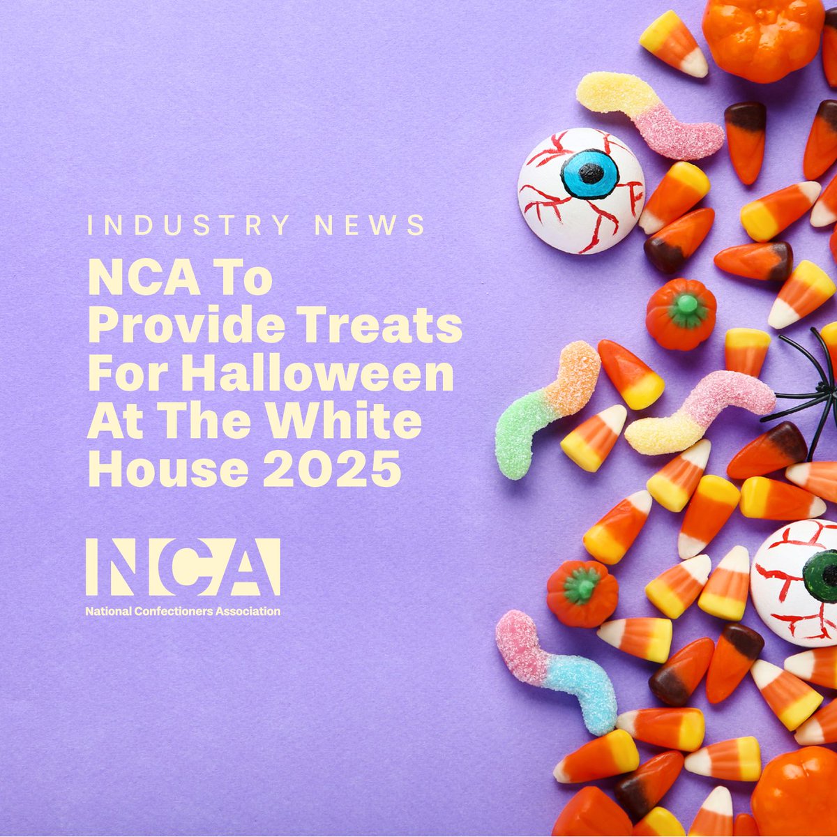 First Lady Melania Trump and President Donald J. Trump will open the South Lawn of the White House to trick or treaters. The NCA will provide sweet treats for trick or treaters, and International Fresh Produce Association will provide Washington state... candyusa.com/cst/nca-to-pro…