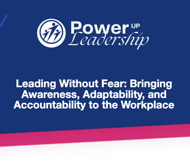 PowerUpLeaders's tweet photo. Leading Without Fear: Bringing Awareness, Adaptability, and Accountability to the Workplace - https://t.co/5FwHsayMz6 https://t.co/XXkDKRl8jP