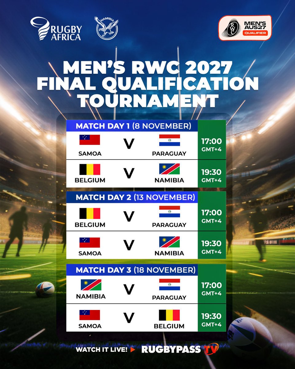 🇳🇦 Namibia are ready for the #RWC2027 Final Qualification Tournament in Dubai! 🏉🔥

📅 Fixtures:
8 Nov – vs 🇧🇪 Belgium
13 Nov – vs 🇼🇸 Samoa
18 Nov – vs 🇵🇾 Paraguay

Three games. One last ticket to Australia 2027! 💪
📺 Watch live on RugbyPass TV