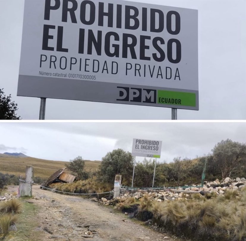 URGENTE: 

Así amanece #Quimsacocha: con letreros que dicen Propiedad privada  DPM (Dundee Precious Metals).
Justo días después de que Noboa prohibiera las protestas contra los proyectos mineros, como #Cuenca ya lo hizo hace poco.

Cuenca no se va a dejar ✊🏽
#QuimsacochaNoSeToca